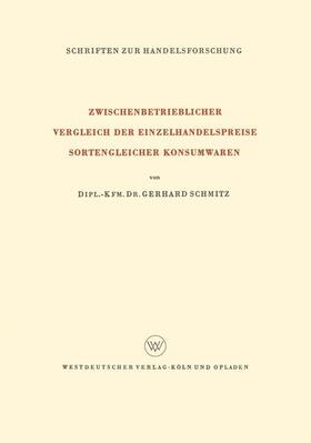 Zwischenbetrieblicher Vergleich der Einzelhandelspreise Sortengleicher Konsumwaren