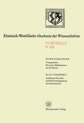 Transposition: Ein neuer Mechanismus zur Evolution. Antikörperdiversität und Netzwerkregulation im Immunsystem