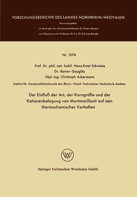 Der Einfluß der Art, der Korngröße und der Kationenbelegung von Montmorillonit auf sein thermochemisches Verhalten