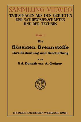 Die Flüssigen Brennstoffe