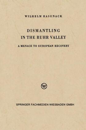 Dismantling in the Ruhr Valley