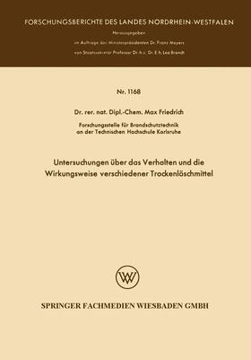 Untersuchungen über das Verhalten und die Wirkungsweise verschiedener Trockenlöschmittel