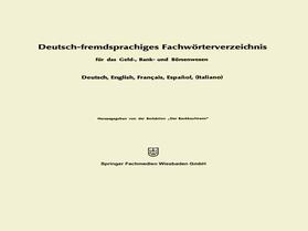 Deutsch-fremdsprachiges Fachwörterverzeichnis für das Geld-, Bank- und Börsenwesen