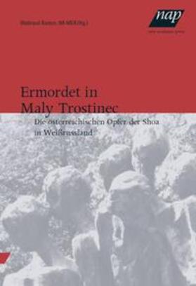 Ermordet in Maly Trostinec