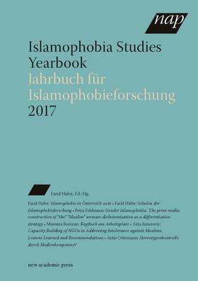 Islamophobia Studies Yearbook 2017 / Jahrbuch für Islamophobieforschung 2017