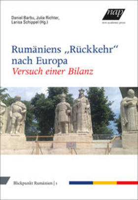 Rumäniens "Rückkehr" nach Europa