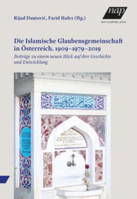 Die Islamische Glaubensgemeinschaft in Österreich. 1909-1979