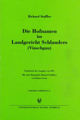 Die Hofnamen im Landgericht Schlanders (Vinschgau)