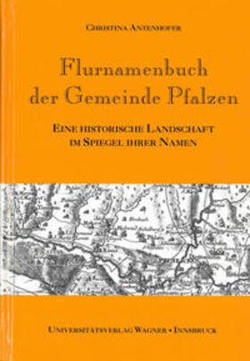 Flurnamenbuch der Gemeinde Pfalzen