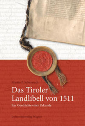 Das Tiroler Landlibell von 1511