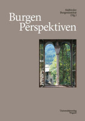 Burgen Perspektiven