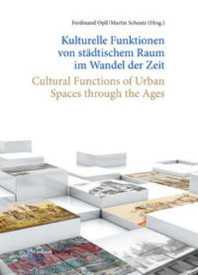Kulturelle Funktionen von städtischem Raum im Wandel