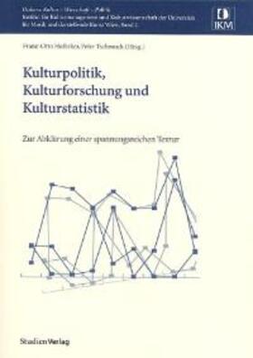 Kulturpolitik, Kulturforschung und Kulturstatistik