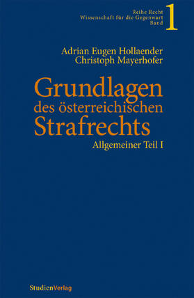 Grundlagen des österreichischen Strafrechts