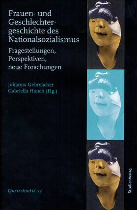 Frauen- und Geschlechtergeschichte des Nationalsozialismus