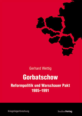 Wettig, G: Gorbatschow