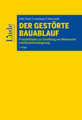 Der gestörte Bauablauf