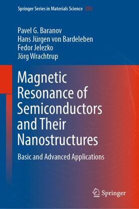 Magnetic Resonance of Semiconductors and Their Nanostructures