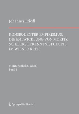 Friedl, J: Konsequenter Empirismus
