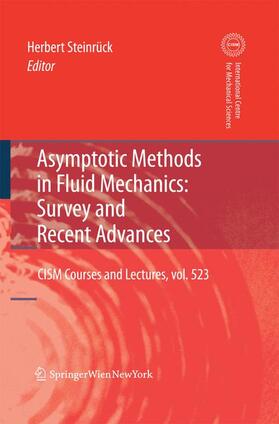 Asymptotic Methods in Fluid Mechanics: Survey and Recent Advances