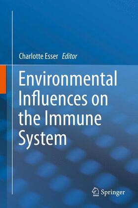 Environmental Influences on the Immune System