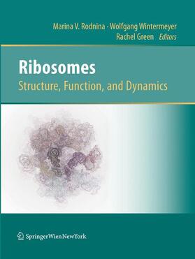 Ribosomes  Structure, Function, and Dynamics