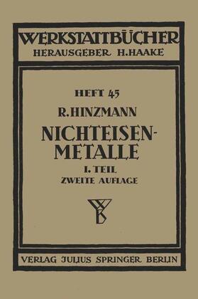 Hinzmann, N: Nichteisenmetalle