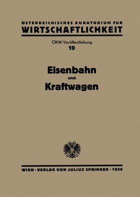 Eisenbahn und Kraftwagen