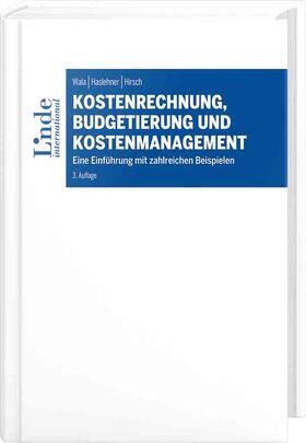 Kostenrechnung, Budgetierung und Kostenmanagement