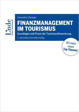 Schumacher, M: Finanzmanagement im Tourismus