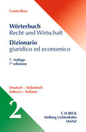 Wörterbuch Recht und Wirtschaft - Dizionario giuridico ed economico