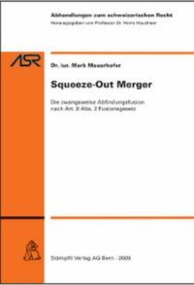 Squeeze-Out Merger