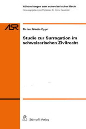 Studie zur Surrogation im schweizerischen Zivilrecht