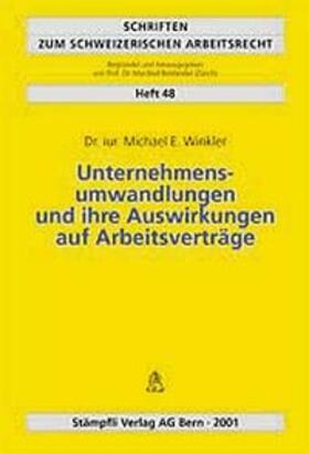 Unternehmensumwandlungen und ihre Auswirkungen auf Arbeitsverträge