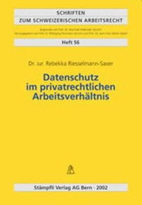 Datenschutz im privatrechtlichen Arbeitsverhältnis