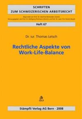 Rechtliche Aspekte von Work-Life-Balance