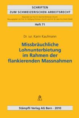 Missbräuchliche Lohnunterbietung im Rahmen der flankierenden Massnahmen