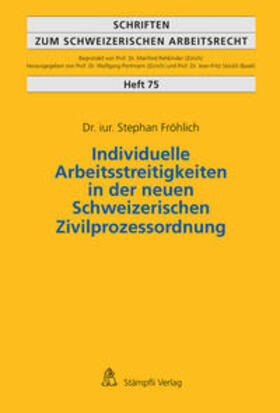 Individuelle Arbeitsstreitigkeiten in der neuen Schweizerischen Zivilprozessordnung