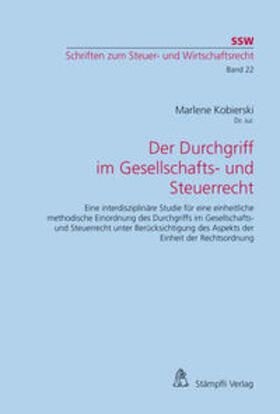 Der Durchgriff im Gesellschafts- und Steuerrecht