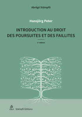 Introduction au droit des poursuites et des faillites