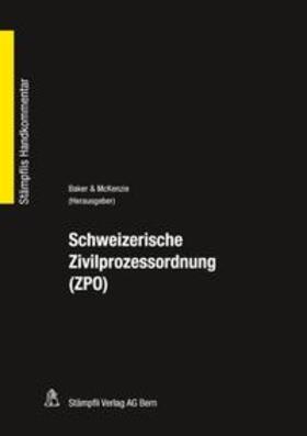 Schweizerische Zivilprozessordnung (ZPO)