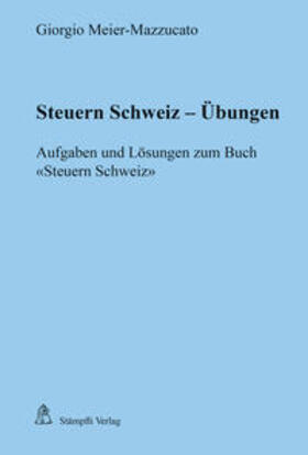 Steuern Schweiz - Übungen