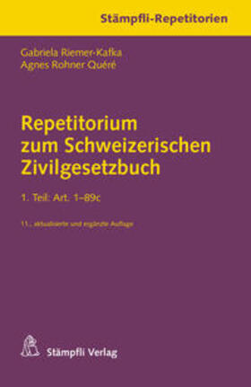 Repetitorium zum Schweizerischen Zivilgesetzbuch