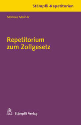 Repetitorium zum Zollgesetz