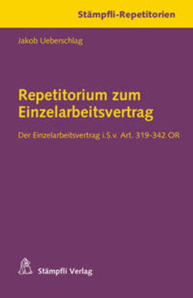 Repetitorium zum Einzelarbeitsvertrag