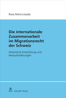 Losada, R: Internationale Zusammenarbeit im Migrationsrecht