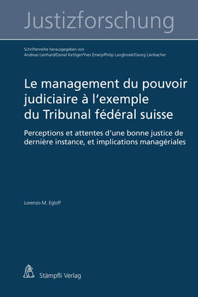 Le management du pouvoir judiciaire à l'exemple du Tribunal fédéral suisse