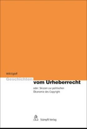 Geschichten vom Urheberrecht