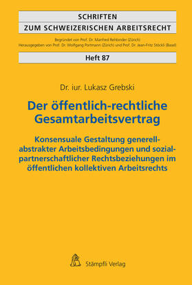 Grebski, L: Der öffentlich-rechtliche Gesamtarbeitsvertrag