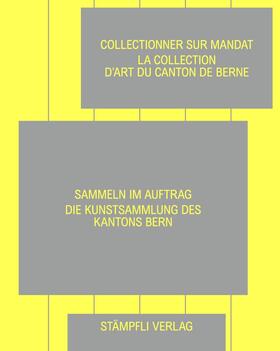 Sammeln im Auftrag – Collectionner sur mandat
